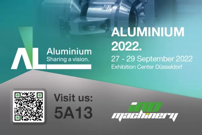 INO Machinery at Aluminium 2022 Fair Düsseldorf
